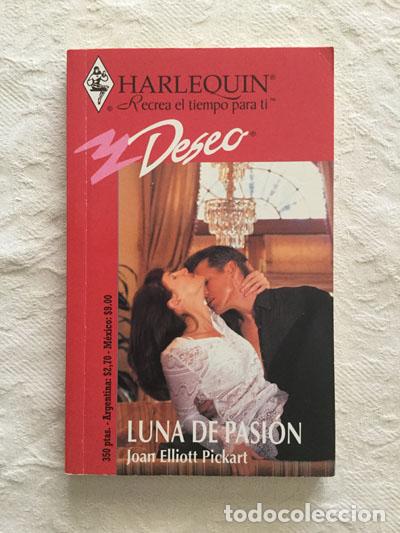Libros: Luna de pasi&oacute;n - Joan Elliott Pickart - Foto 1