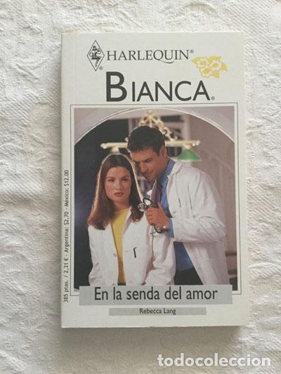 Libros: En la senda del amor - Rebeca Lang - Foto 1