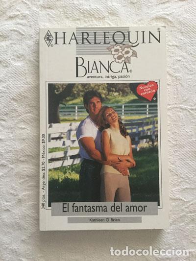 Libros: El fantasma del amor - Kathleen O&acute;Brien - Foto 1