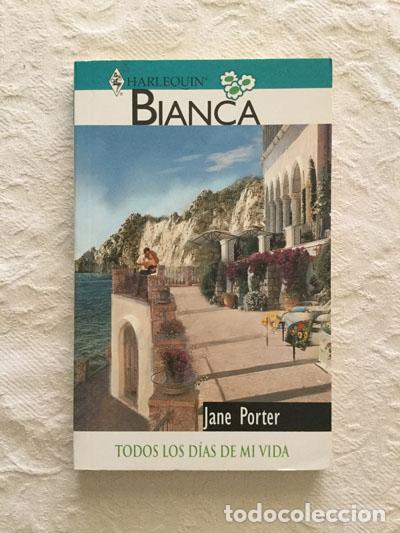 Libros: Todos los d&iacute;as de mi vida - Jane Porter - Foto 1
