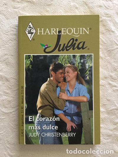 Libros: El coraz&oacute;n m&aacute;s dulce - Judy Christenberry - Foto 1