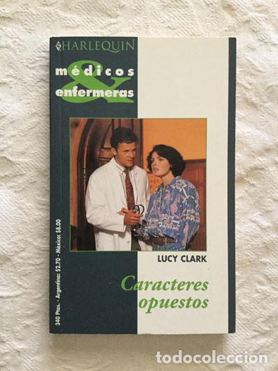 Libros: Caracteres opuestos - Lucy Clark - Foto 1