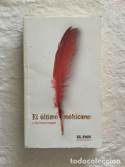 Libros: El &uacute;ltimo mohicano - J. Fenimore Cooper - Foto 1