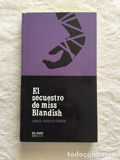 Libros: El secuestro de Miss Blandish - James Hadley Chase - Foto 1