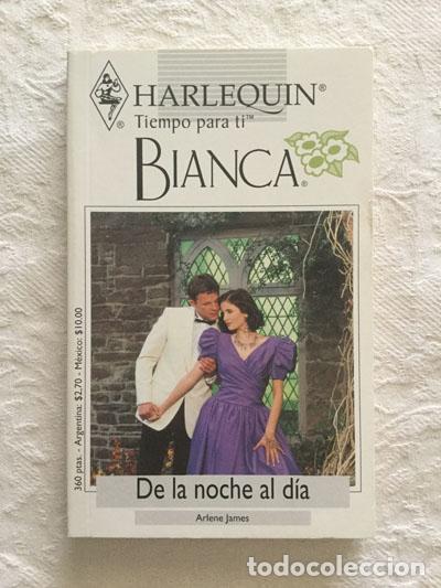 Libros: De la noche al d&iacute;a - Arlene James - Foto 1