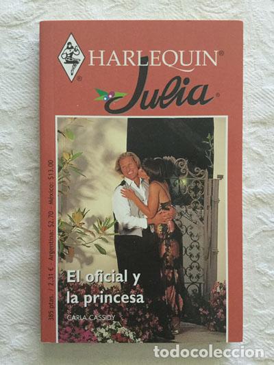 Libros: El oficial y la princesa - Carla Cassidy - Foto 1