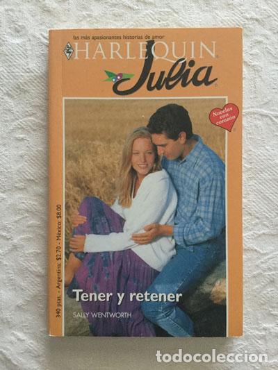 Libros: Tener y retener - Sally Wentworth - Foto 1