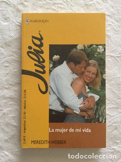 Libros: La mujer de mi vida - Meredith Webber - Foto 1