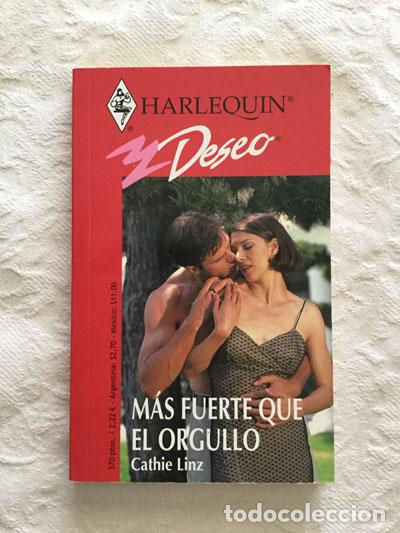 Libros: M&aacute;s fuerte que el orgullo - Cathie Linz - Foto 1