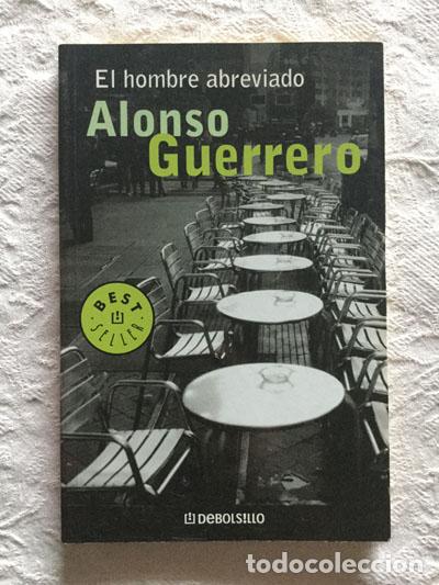Libros: El hombre abreviado - Alonso Guerrero - Foto 1