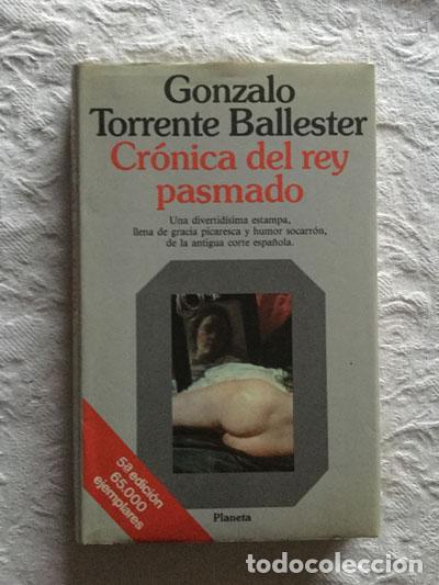 Libros: Cr&oacute;nicas del rey pasmado - Gonzalo Torrente Ballester - Foto 1