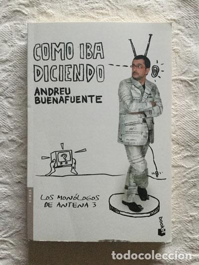 Libros: Como iba diciendo - Andreu Buenafuente - Foto 1