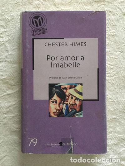Libros: Por amor a Imabelle - Chester Himes - Foto 1