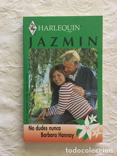 Libros: No dudes nunca - Barbara Hannay - Foto 1