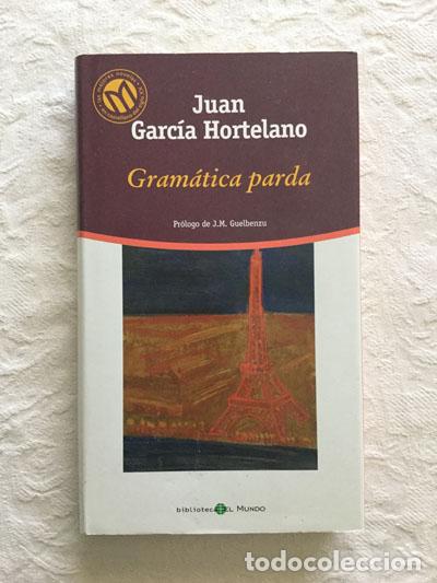 Libros: Gram&aacute;tica parda - Juan Garc&iacute;a Hortelano - Foto 1