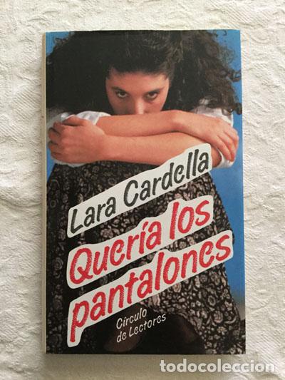 Libros: Quer&iacute;a los pantalones - Lara Cardella - Foto 1