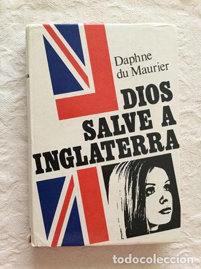 Libros: Dios salve a Inglaterra - Daphne du Maurier - Foto 1