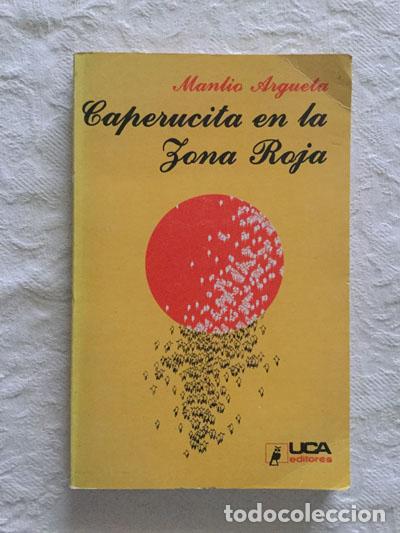 Libros: Caperucita en la zona roja - Manlio Argueta - Foto 1