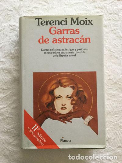 Libros: Garras de astrac&aacute;n - Terenci Moix - Foto 1