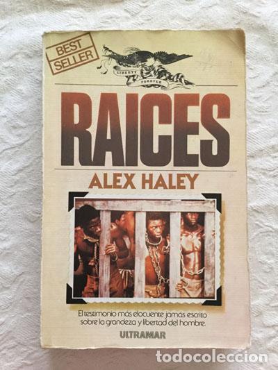 Libros: Ra&iacute;ces - Alex Haley - Foto 1