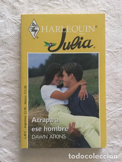 Libros: Atrapa a ese hombre - Dawn Atkins - Foto 1