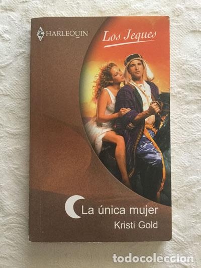 Libros: La &uacute;nica mujer - Kristi Gold - Foto 1