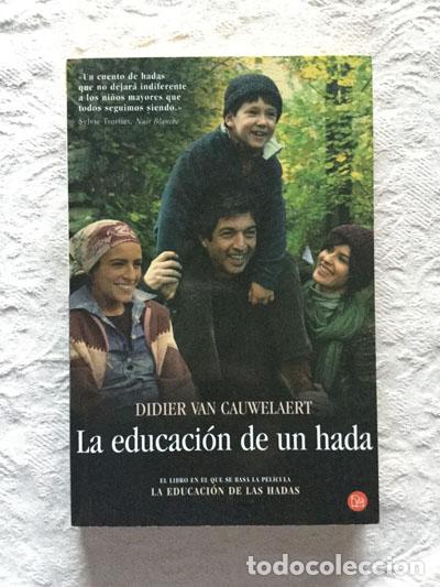 Libros: La educaci&oacute;n de un hada - Didier Van Cauwelaert - Foto 1