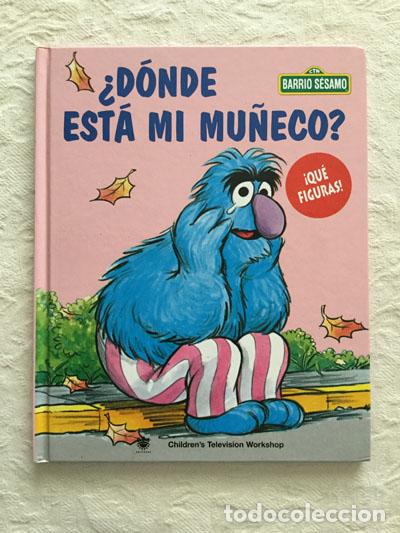 Libros: Barrio S&eacute;samo: &iquest;D&oacute;nde est&aacute; mi mu&ntilde;eco? - Foto 1