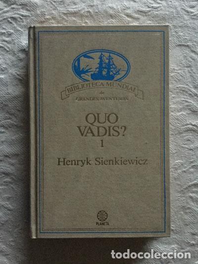 Libros: Quo Vadis? 1 - Henryk Sienkiewicz - Foto 1