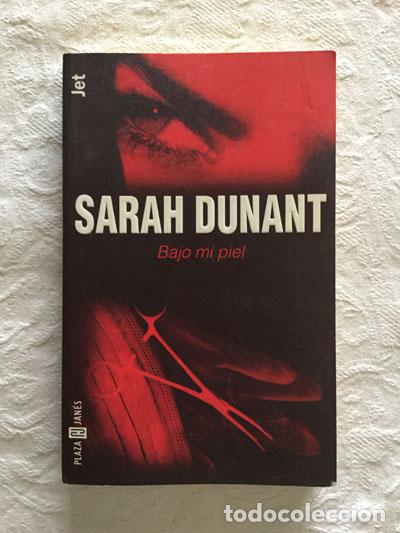 Libros: Bajo mi piel - Sarah Dunant - Foto 1