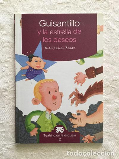 Libros: Guisantillo y la estrella de los deseos - Juan Ram&oacute;n Barat - Foto 1