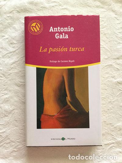 Libros: La pasi&oacute;n turca - Antonio Gala - Foto 1