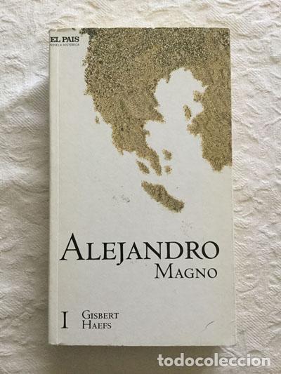 Libros: Alejandro Magno (I) - Gisbert Haefs - Foto 1