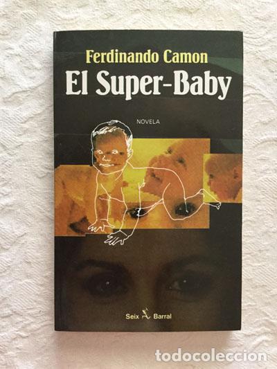 Libros: El Super-Baby - Ferdinando Camon - Foto 1