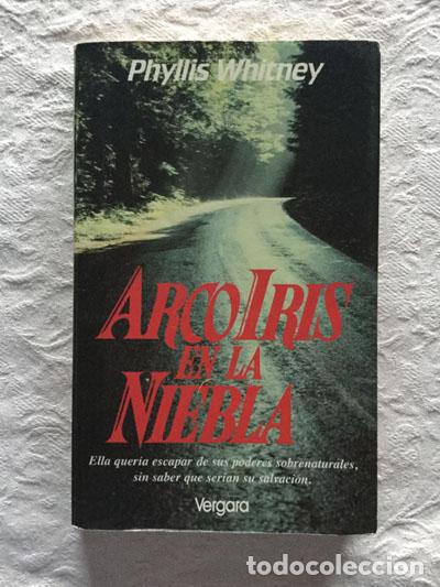 Libros: Arco iris en la niebla - Phyllis Whitney - Foto 1