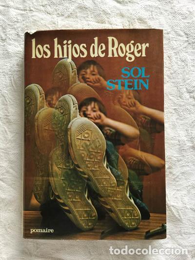 Libros: Los hijos de Roger - Sol Stein - Foto 1