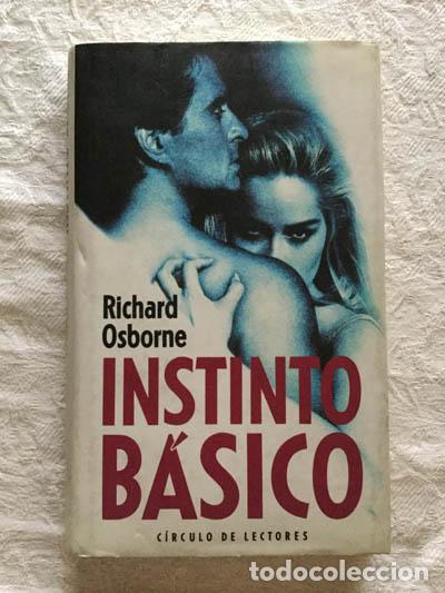 Libros: Instinto b&aacute;sico - Richard Osborne - Foto 1