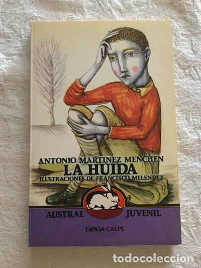 Libros: La huida - Antonio Mart&iacute;nez Menchen - Foto 1