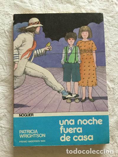 Libros: Una noche fuera de casa - Patricia Wrightson - Foto 1