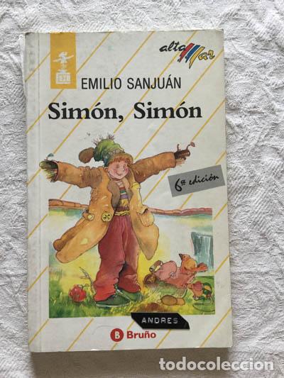 Libros: Sim&oacute;n, Sim&oacute;n - Emilio Sanju&aacute;n - Foto 1