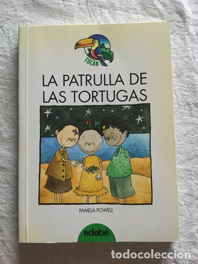 Libros: La patrulla de las tortugas - Pamela Powell - Foto 1