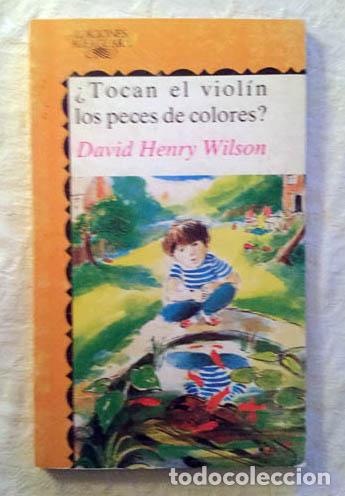Libros: &iquest;Tocan el viol&iacute;n los peces de colores? - David Henry Wilson - Foto 1