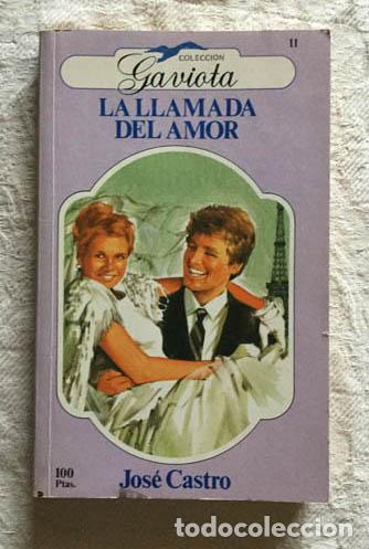 Libros: La llamada del amor - Jos&eacute; Castro - Foto 1