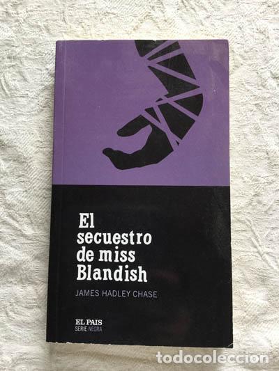 Libros: El secuestro de Miss Blandish - James Hadley Chase - Foto 1