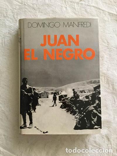 Libros: Juan el negro - Domingo Manfredi - Foto 1