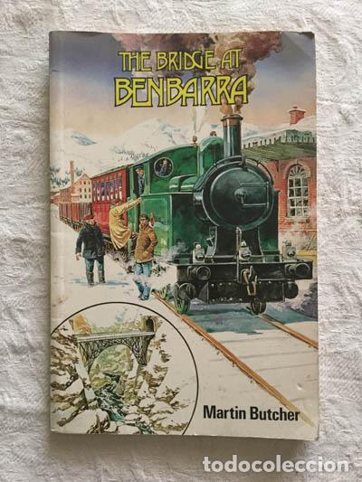 Libros: The Bridge at Benbarra - Martin Butcher - Foto 1