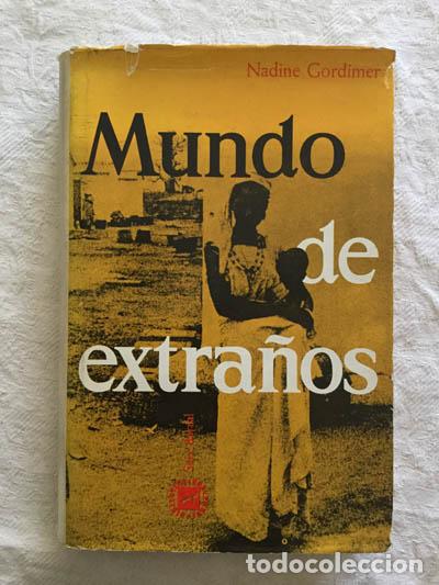 Libros: Mundo de extra&ntilde;os - Nadine Gordimer - Foto 1