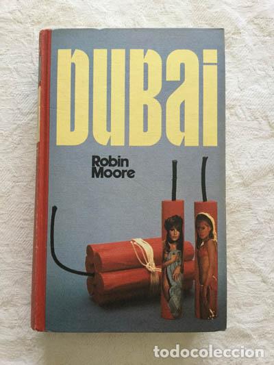 Libros: Dubai - Robin Moore - Foto 1