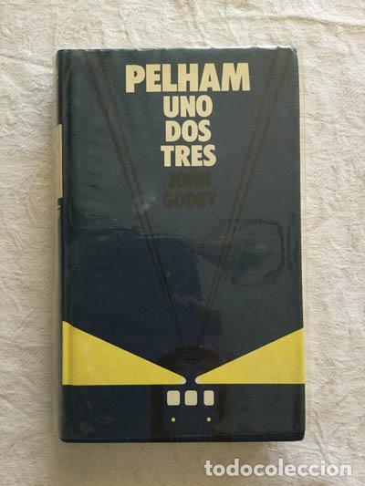 Libros: Pelham uno dos tres - John Godey - Foto 1