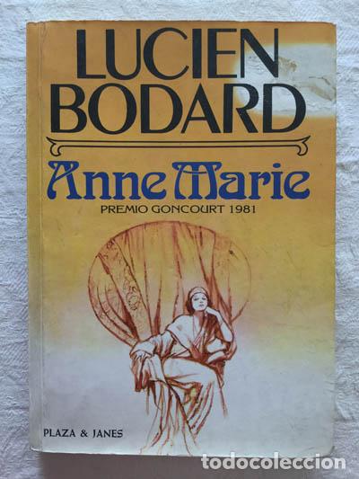 Libros: Anne Marie - Lucien Bodard - Foto 1